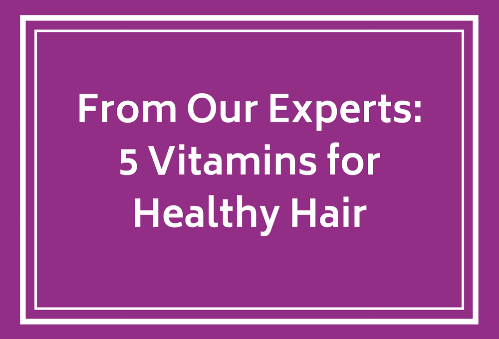 5-vitamins-healthy-hair